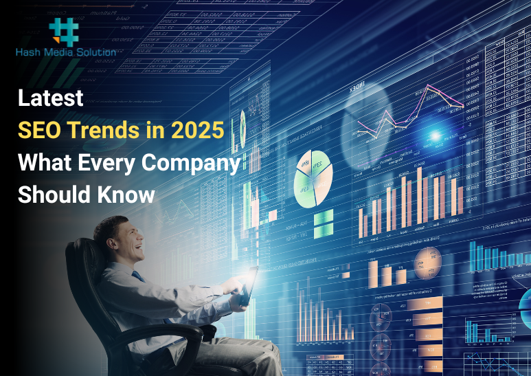 Latest SEO Trends in 2025